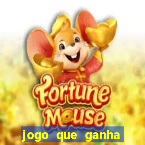 jogo que ganha dinheiro depositando 1 real